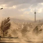 هشدار فوری هواشناسی برای تهران / این مناطق آماده باد شدید و گردوخاک باشند